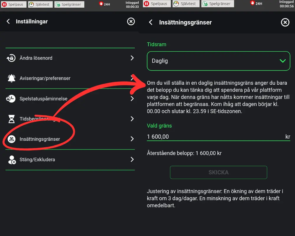 Tids- och insättningsgränser: hittas via "Inställningar" under din profil.