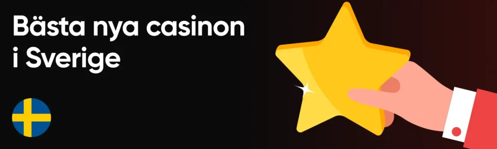 Bästa nya casinon i Sverige