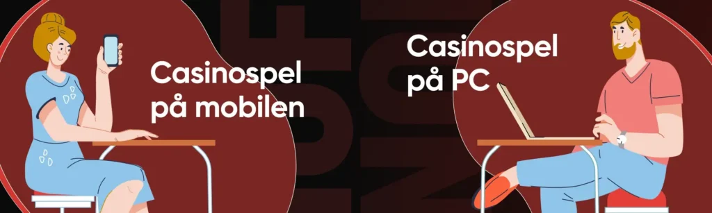 Casinospel i mobil vs dator