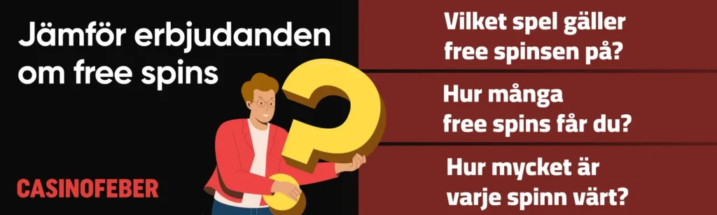 Jämför free spins erbjudanden på casinon