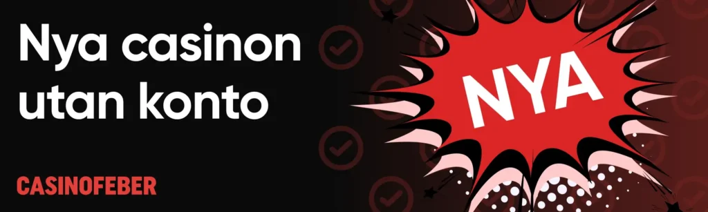 Lista på nya casinon utan konto