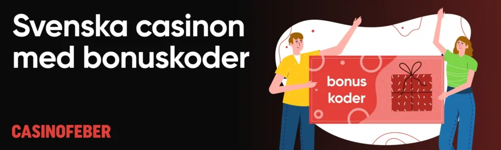 Svenska casinon med bonuskod