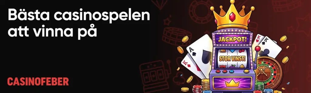 Bästa casinospelen att vinna på
