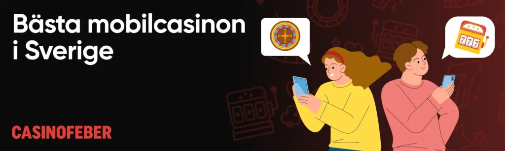 Bästa mobilcasinon i Sverige