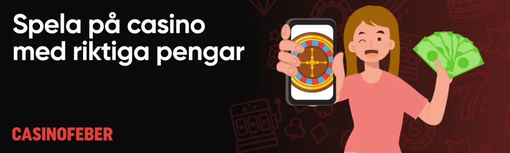 Spela på casino med riktiga pengar