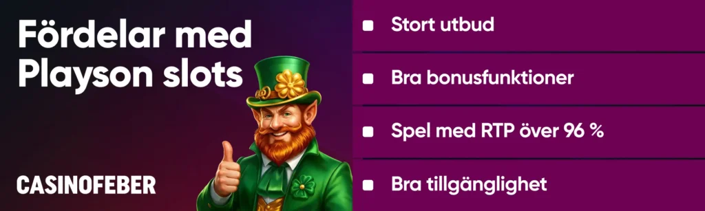Fördelar med att spela Playson slots