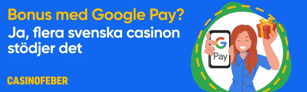 Google Pay casino bonus