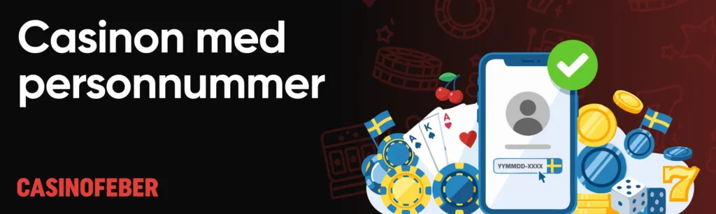 Casinon med personnummer