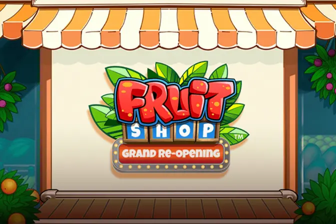 Fruit Shop Grand Re-Opening