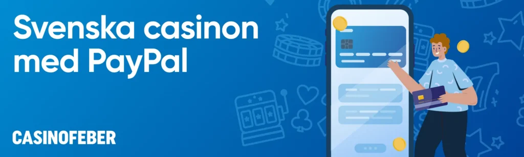Svenska casinon med PayPal banner