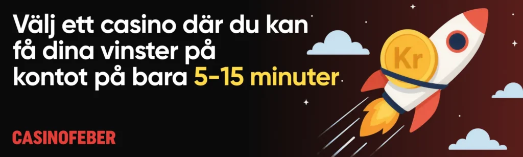 Casino med uttag på 5 minuter
