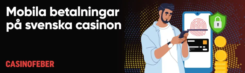 Mobila betalningar på casino
