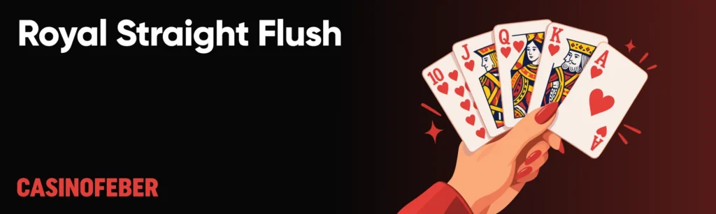Royal Straight Flush